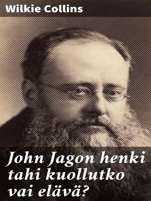 cover image of John Jagon henki tahi kuollutko vai elävä?